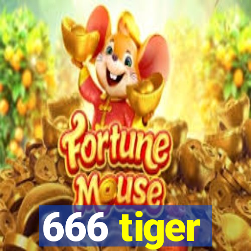 666 tiger